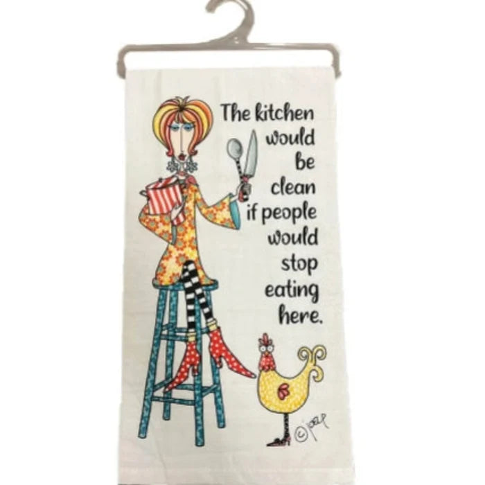 The Kitchen Would Be Clean If. featuring a humorous kitchen-themed message for fun home décor.