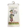 Wild Until 9pm funny kitchen towel featuring a humorous early bedtime statement