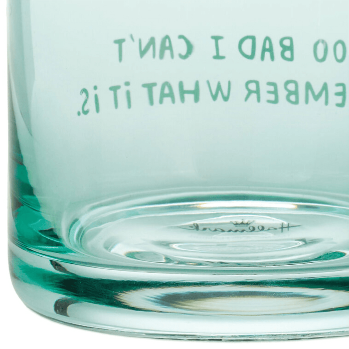 Hallmark : An Old Saying Funny Rocks Glass, 12 oz. - Hallmark : An Old Saying Funny Rocks Glass, 12 oz.