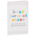 "Hallmark : Baby Survival Guide: Tips, Tricks, and a Little Financial Aid Book -"