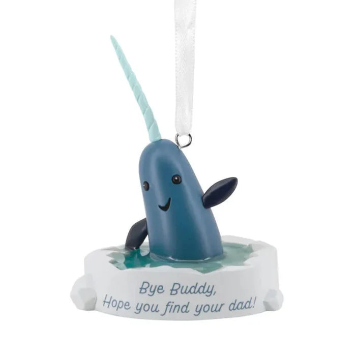 Narwhal ornament from Elf movie with message  with a message on a white background