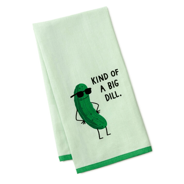 Hallmark : Kind of a Big Dill Funny Tea Towel, 18x26 - Hallmark : Kind of a Big Dill Funny Tea Towel, 18x26