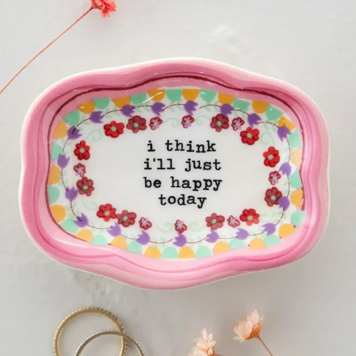 Natural Life : Just Be Happy Trinket Dish