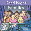 Book cover of 'Good Night Families' with a family scene and babies in cribs.