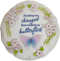 Spoontiques: Butterflies "If Nothing Changes" Stepping Stone - Spoontiques: Butterflies "If Nothing Changes" Stepping Stone