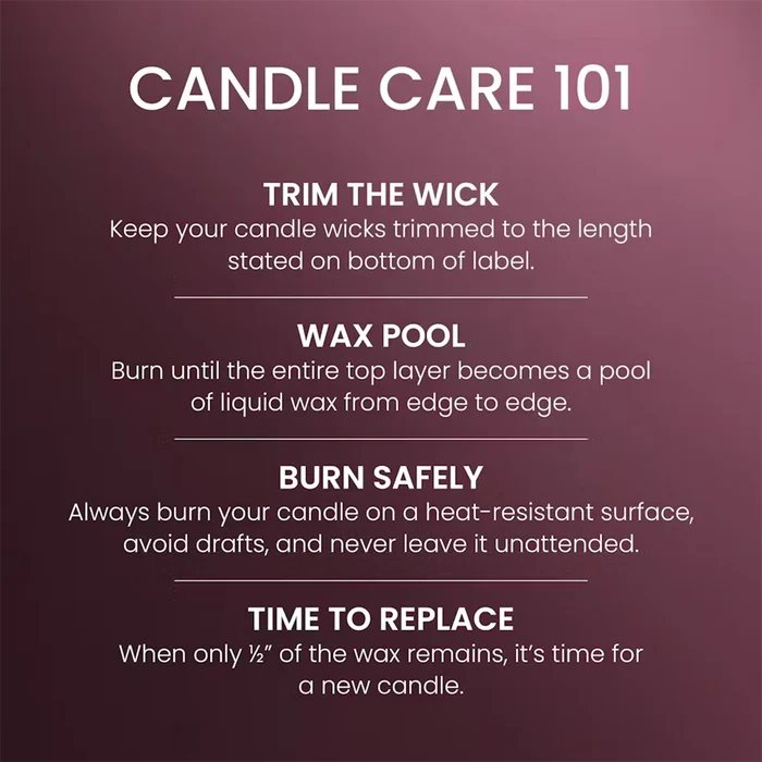Instructions for candle care on a maroon background